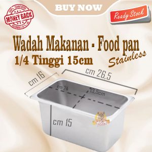 Food pan prasmanan Stainless ukuran 1/4 tinggi 15CM / Wadah Stainless