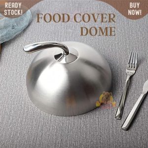 penutup makanan HIGH DOME 28cm food cover 11in stainless tebal