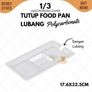 tutup Food pan polycarbonarte LUBANG 1/3 Gastronom penyaji makanan