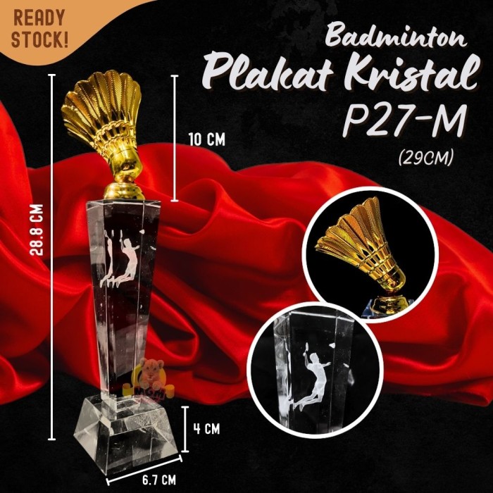 P27-M Plakat kristal badminton 29cm tinggi Crystal kaca Piala medali